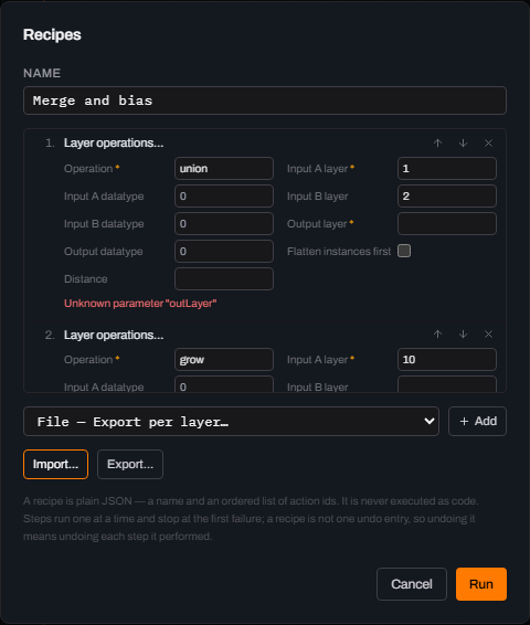 The Recipes dialog after importing the hand-edited file, still named Merge and bias: step 1 shows Operation union, Input A layer 1, Input B layer 2, an empty Output layer field, and a red message reading Unknown parameter outLayer.