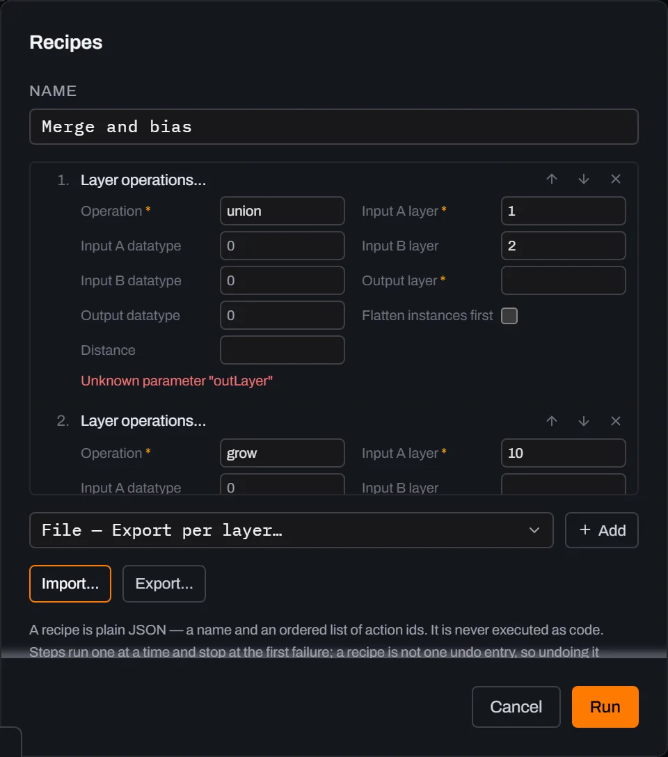 The Recipes dialog after importing the hand-edited file, still named Merge and bias: step 1 shows Operation union, Input A layer 1, Input B layer 2, an empty Output layer field, and a red message reading Unknown parameter outLayer.